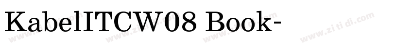 KabelITCW08 Book字体转换 KabelITCW08 Book字体转换